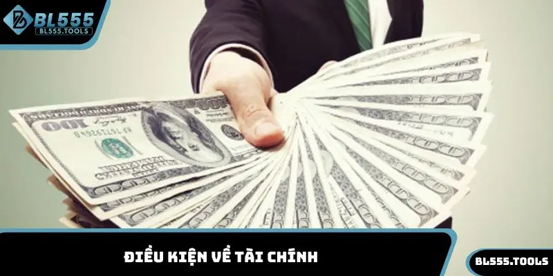 Nạp Tiền BL555 - Tổng Hợp Cách Cách Giao Dịch Cực Nhanh 4 Điều kiện về tài chính